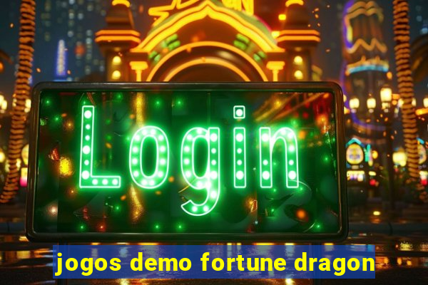 jogos demo fortune dragon